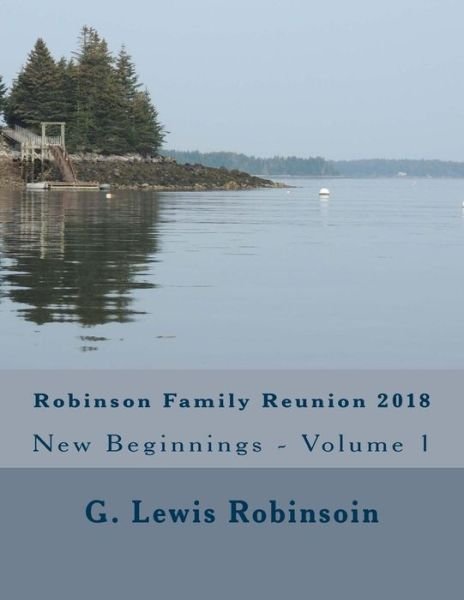 Cover for G Lewis Robinsoin · Robinson Family Reunion 2018 (Paperback Bog) (2018)