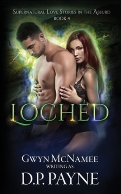 Cover for Gwyn McNamee · Loched (Pocketbok) (2018)