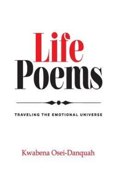 Cover for Kwabena Osei-Danquah · Life Poems (Paperback Bog) (2018)