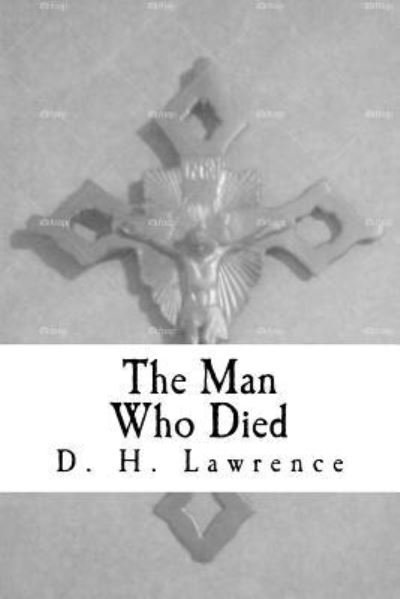 Cover for D H Lawrence · The Man Who Died (Paperback Book) (2018)