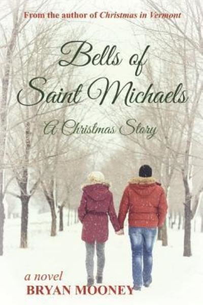 Cover for Bryan Mooney · Bells of Saint Michaels (Pocketbok) (2018)