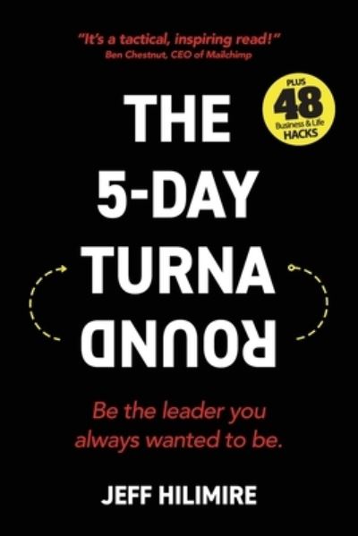 Cover for Jeff Hilimire · The 5-Day Turnaround (Paperback Book) (2019)