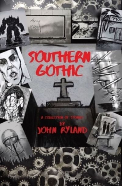 Cover for John Ryland · Southern Gothic (Paperback Book) (2020)