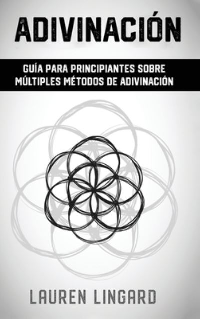 Cover for Lauren Lingard · Adivinación (Bok) (2023)