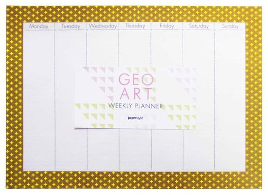 Geoart: Weekly Planner - Cico Books - Books - Ryland, Peters & Small Ltd - 9781782493914 - May 12, 2016