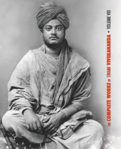 Cover for Swami Vivekananda · The Complete Works of Swami Vivekananda, Volume 8 (Paperback Book) (2019)