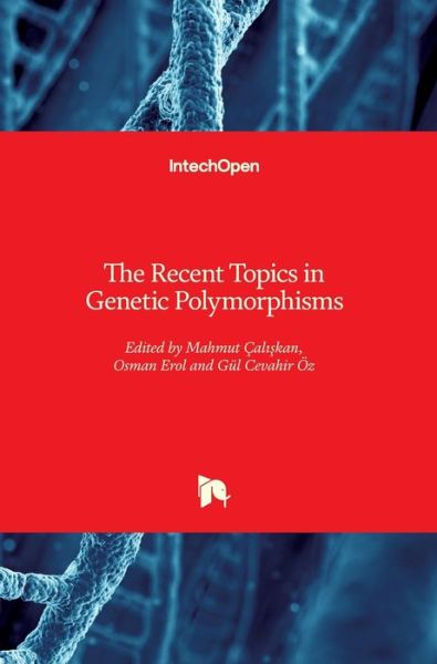 Cover for Mahmut Caliskan · The Recent Topics in Genetic Polymorphisms (Hardcover Book) (2020)