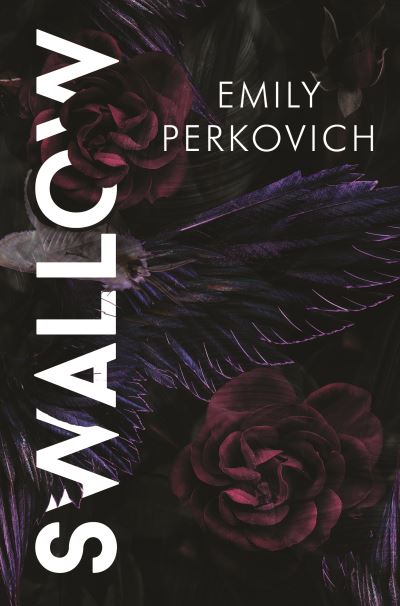 Cover for Emily Perkovich · Swallow (Paperback Bog) (2022)