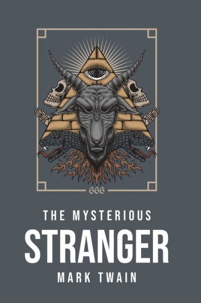 Cover for Mark Twain · The Mysterious Stranger (Paperback Book) (2020)
