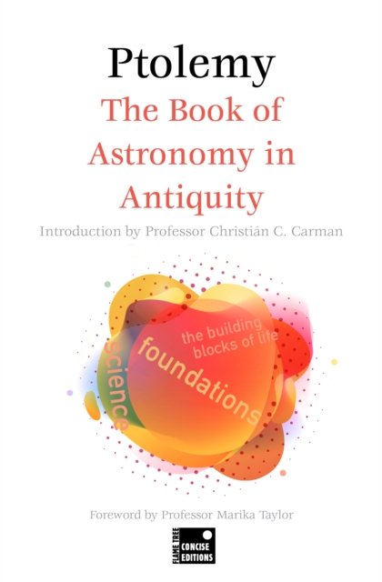 Cover for Ptolemy · The Book of Astronomy in Antiquity (Concise Edition) - Foundations (Taschenbuch) (2024)