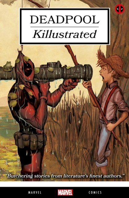 Cover for Cullen Bunn · Deadpool: Killustrated (Paperback Bog) (2024)