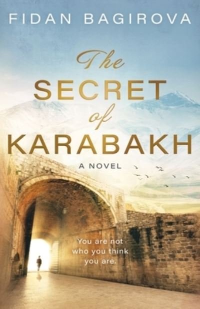 Cover for Fidan Bagirova · The Secret of Karabakh (Pocketbok) (2022)