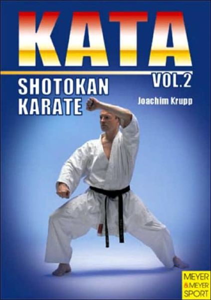 Shotokan Karate (Kata) - Joachim Grupp - Books - Meyer & Meyer - 9781841260914 - April 30, 2002