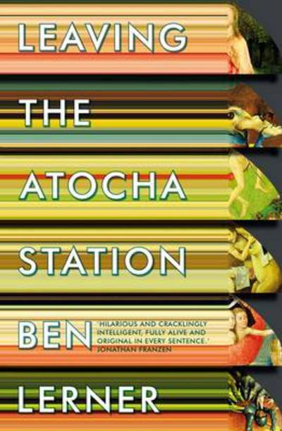 Cover for Lerner, Ben (Y) · Leaving the Atocha Station (Taschenbuch) (2013)