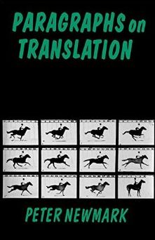 Paragraphs on Translation - Topics in Translation - Peter Newmark - Books - Channel View Publications Ltd - 9781853591914 - May 20, 1993