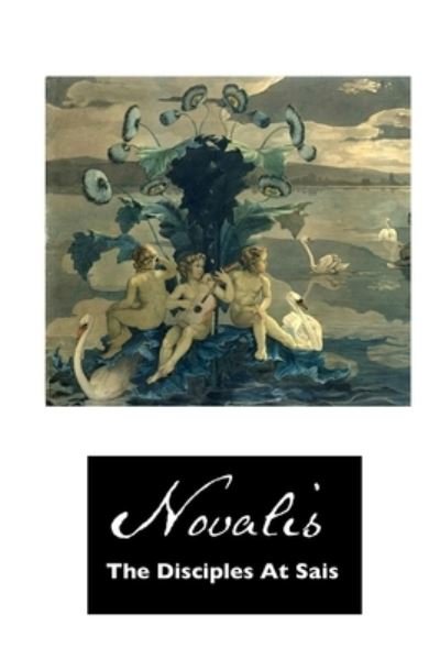 Cover for Novalis · Disciples at Sais (Bok) (2023)