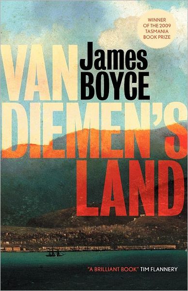 Van Diemen's Land - James Boyce - Books - Black Inc. - 9781863954914 - September 1, 2010
