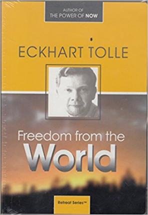Freedom From The World - Eckhart Tolle - Film - Sounds True - 9781894884914 - 27. november 2015