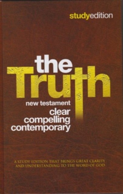 Cover for Colin Urquhart · The Truth New Testament (Hardcover Book) [Study edition] (2013)