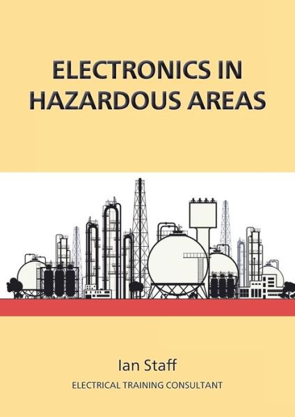 Cover for Ian Staff · Electronics in Hazardous Areas (Taschenbuch) (2023)