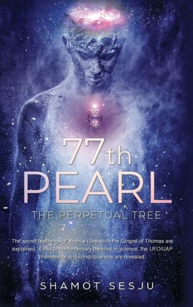 Cover for Shamot Sesju · 77th Pearl: The Perpetual Tree (Hardcover Book) (2022)