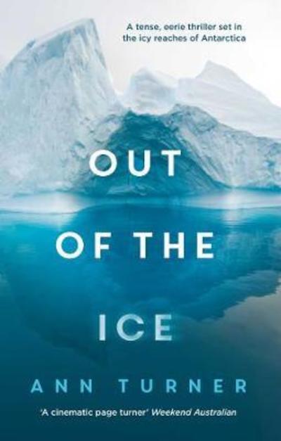 Cover for Ann Turner · Out of the ice (Book) (2018)