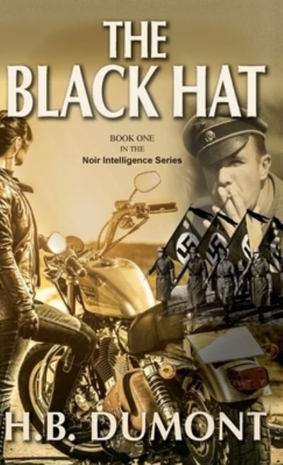 Cover for H B Dumont · The Black Hat (Hardcover bog) (2021)