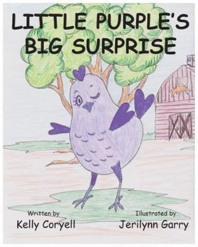 Cover for Kelly Coryell · Little Purple's Big Surprise (Paperback Book) (2016)