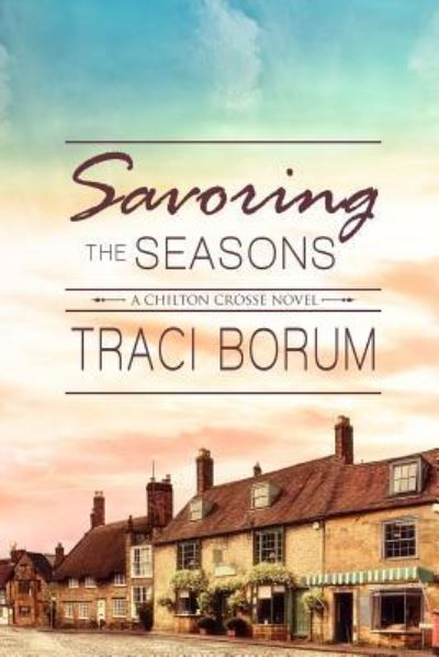 Cover for Traci Borum · Savoring the Seasons (Paperback Book) (2017)