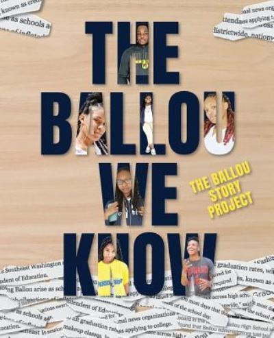 Cover for Ballou High School Writers · The Ballou We Know (Paperback Book) (2019)