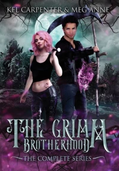 Cover for Meg Anne · The Grimm Brotherhood: The Complete Series - The Grimm Brotherhood (Hardcover Book) (2020)