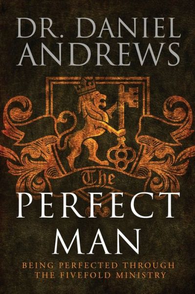 Perfect Man - Daniel Andrews - Books - A Book's Mind - 9781953284914 - November 2, 2022