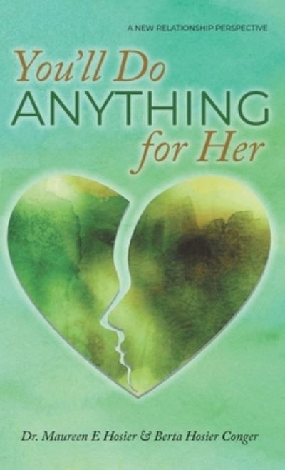 Cover for Maureen E. Hosier · You'll Do Anything for Her (Bog) (2023)