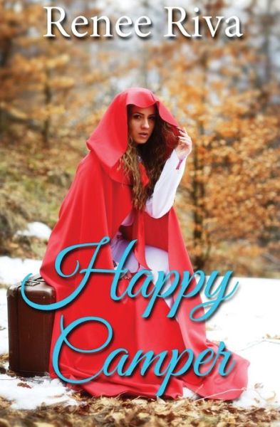 Cover for Renee Riva · Happy Camper (Paperback Bog) (2017)