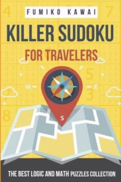Cover for Fumiko Kawai · Killer Sudoku For Travelers (Paperback Bog) (2018)