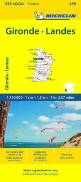 Gironde, Landes - Michelin Local Map 335 - Michelin - Bøker - Michelin Editions des Voyages - 9782067258914 - 23. november 2023