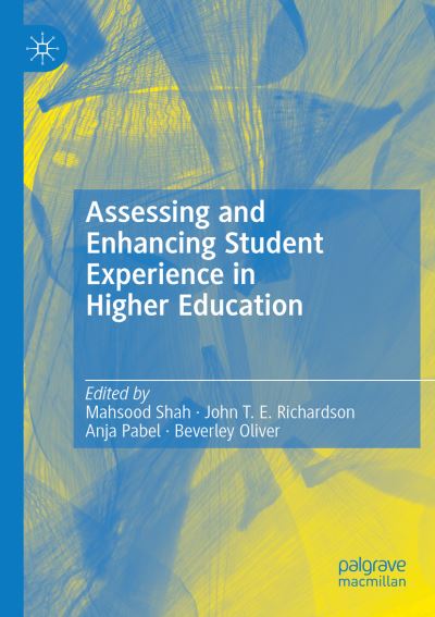 Cover for Mahsood Shah · Assessing and Enhancing Student Experience in Higher Education (Paperback Book) [2021 edition] (2022)