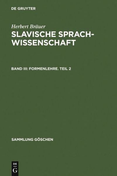 Cover for Herbert Brauer · Formenlehre. Teil 2 - Sammlung Goeschen (Hardcover Book) [Reprint 2011 edition] (1968)