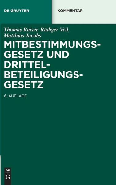 Cover for Raiser · Mitbestimmungsgesetz und Drittel (Book) (2015)