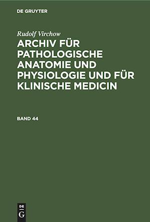 Rudolf Virchow - Rudolf Virchow - Other - de Gruyter GmbH, Walter - 9783112391914 - December 13, 1901