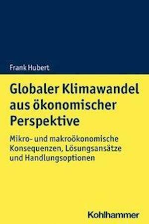 Cover for Hubert · Globaler Klimawandel aus ökonomi (Bok) (2020)