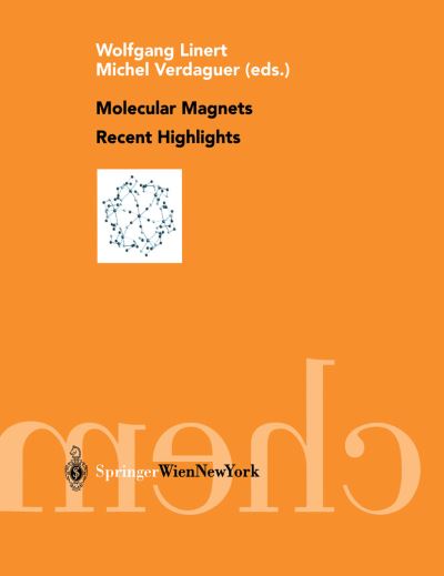Cover for W Ed Linert · Molecular Magnets Recent Highlights (Hardcover Book) [2003 edition] (2003)