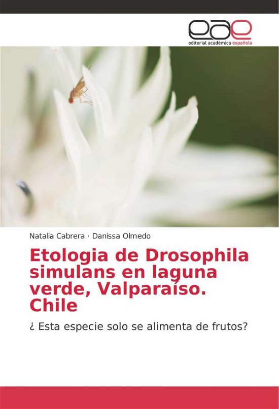 Cover for Cabrera · Etologia de Drosophila simulans (Bog) (2018)