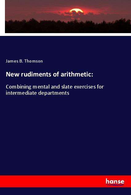 Cover for Thomson · New rudiments of arithmetic: (Book)