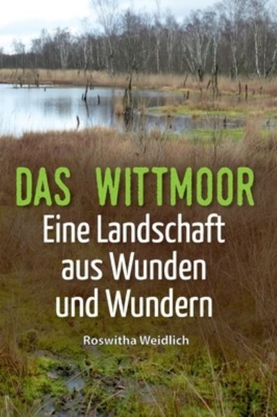 Cover for Weidlich · Das Wittmoor (Book) (2020)