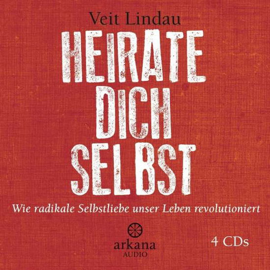 Cover for Veit Lindau · CD Heirate dich selbst (CD) (2015)