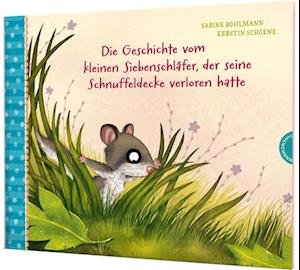 Cover for Sabine Bohlmann · Der kleine Siebenschläfer 7: Die Geschichte vom kleinen Siebenschläfer, der seine Schnuffeldecke verloren hatte (Bog) (2022)