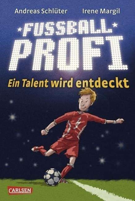 Cover for Schlüter · Fussballprofi,Talent wird entd (Bog)