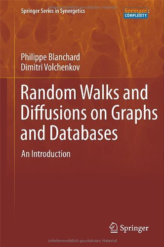 Cover for Philipp Blanchard · Random Walks and Diffusions on Graphs and Databases: An Introduction - Springer Series in Synergetics (Hardcover bog) (2011)