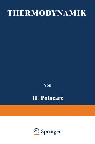 Cover for H Poincare · Thermodynamik (Paperback Book) [Softcover Reprint of the Original 1st 1893 edition] (1901)